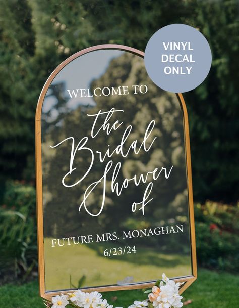 Welcome your guest to your bridal shower with a personalized decal. Works well on an acrylic or mirror for your bridal shower. Easily removable off rented pieces. Welcome to the Shower of the Future Mrs. Sign includes your future last name and date. 📦Contents📦 ONE self-adhesive Bridal Shower Welcome Decal Matte wall decal with transfer tape Size of decal (please choose size on checkout)  Installation instructions View our shop for more amazing designs for your upcoming wedding! https://www.etsy.com/shop/HarborDesignCo?ref=shopsection_shophome_leftnav ️️️ NEED A RUSH??? Within 7 Business days also check out with this listing to make sure your order arrives on time! https://www.etsy.com/listing/717974353/rush-order-harbor-design-co-faster-order?ref=shop_home_active_4&frs=1 ** The color of Welcome To Bridal Shower Mirror Sign, Bridal Shower Welcome Sign Ideas, Welcome To Bridal Shower Sign Mirror, Mirror Bridal Shower Welcome Sign, Boho Bridal Shower Sign, Bridal Shower Sign Mirror, Bridal Shower Welcome Sign Mirror, Bridal Shower Welcome Signs, Welcome Sign Bridal Shower Diy