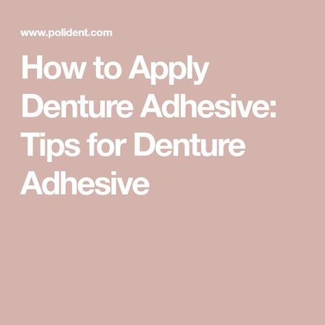 Wearing Dentures Tips, Dentures Tips, Denture Adhesives, Denture Repairs, Denture Implants, Best Dental Implants, Denture Adhesive, Tooth Replacement, Implant Dentistry