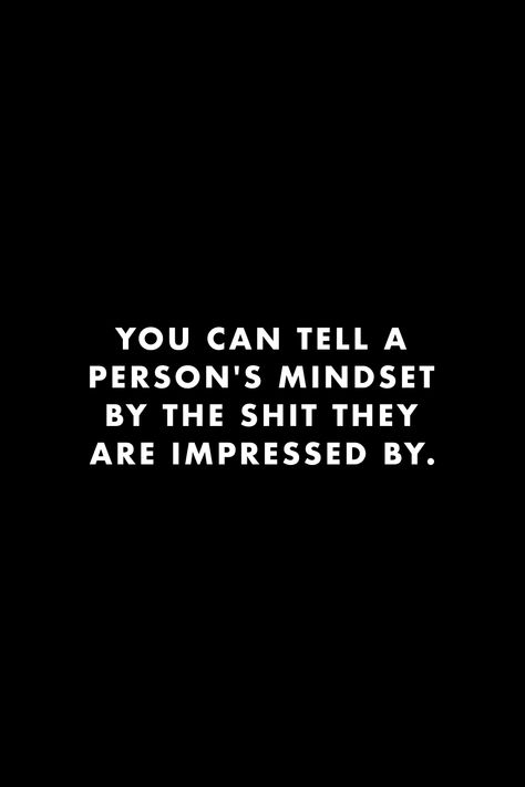 People Telling You How To Live Your Life, People Mindset Quote, Don’t Test Me Quotes, Deep Psychology Quotes, How To Observe People, Observe People Quotes, Not Impressed Quotes, I Observe Everything Quotes, Unimpressed Quotes