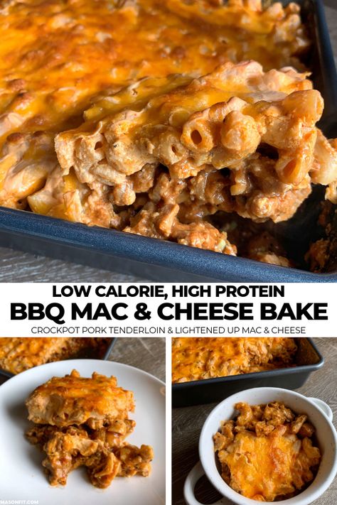 Mason Fit Recipes, Pork And Mac And Cheese, Low Calorie Mac And Cheese, Easy Low Calorie Dinners, 40 Grams Of Protein, Bbq Crockpot, Mason Woodruff, Crockpot Pork Tenderloin, Low Calorie High Protein