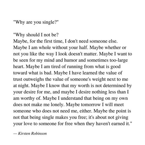 Not Being There For Someone Quotes, Poems About Being Single, I Am Whole Quotes, Why I Am Single, Afraid To Love Quotes, I Want To Be Seen, I Am Whole, Why Are You Single, Describe Feelings