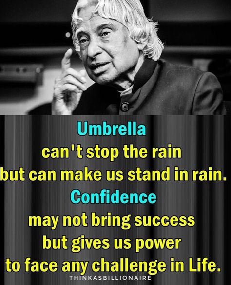 So many #successful people credit their sense of self and their confidence to their success. But not many people really explain how to… Dr Kalam Quotes, Apj Kalam, Apj Quotes, Kalam Quotes, Inspirtional Quotes, Abdul Kalam, Genius Quotes, Study Motivation Quotes, Knowledge Quotes