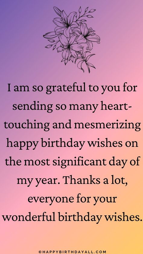 Say thank you for birthday wishes the one who has wishes you on yoru birthday. Birthday Appreciation Message, Birthday Thanks Message, Messages For Birthday, Thank You Quotes For Birthday, Best Thank You Message, Thanks For Birthday Wishes, Thank You For Birthday Wishes, Funny Thank You, Appreciation Message