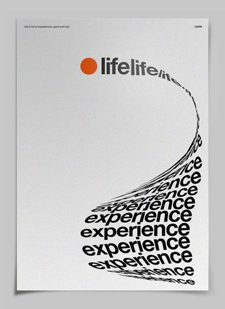 Life-Experience poster - Text taking shape to form the object it describes. in this case, a "long list" of life experience. Lyrics Typography Poster, 50s Poster Design, Typography Assignments, Publication Inspiration, Plakat Design Inspiration, Poster Grafico, Posters Conception Graphique, Inspiration Typographie, Illustration Design Graphique