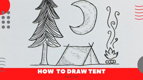 How to Draw Tent Easy Kids Tent, Tent House, Drawing Lessons For Kids, Kids Tents, Object Drawing, Fun Cute, Learn How To Draw, Drawing Lessons, Lessons For Kids