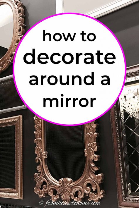 how to decorate around a mirror Mirrors And Pictures On Wall, Mirror And Art Gallery Wall, Plain Mirror Makeover Diy, Gallery Wall With A Mirror, Mirror Wall Collage Ideas, Mirror And Pictures On Wall, Picture Wall Ideas With Mirror, How To Decorate A Plain Mirror, Vintage Mirrors Wall