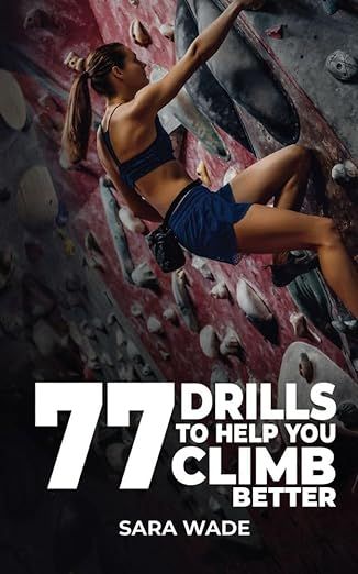 77 Drills to Help You Climb Better (Ultimate Climbing Training Bundle) Rock Climbing Workout Beginner, Climber Workout, Footwork Drills, Rock Climbing Women, Rock Climbing Workout, Build Endurance, Climbing Technique, Climbing Training, Climbing Workout