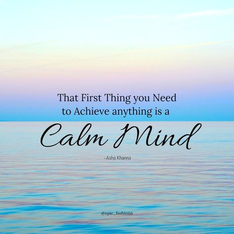 Wait !!!! You need to Know this- When you are Calm you understand how to Make things Work.

✅️With a Calm Mind you Can Make a Plan that will Help you Organize your life and Work.

✅️A Calm mind Helps in Finding the Solution whereas a Disturbed Mindset will Only Make even the Little Things Complicated
 
✅️So You have to Learn how to Calm Down your Mind. 
.
#calmdown
#calmness 
#calm 
#calming 
#mindse Beautiful Scenery Quotes, Calmness Quotes, Respond Vs React, Photography Environment, Breathe Quotes, How To Calm Down, Daily Calm, How To Make Things, Monthly Quotes