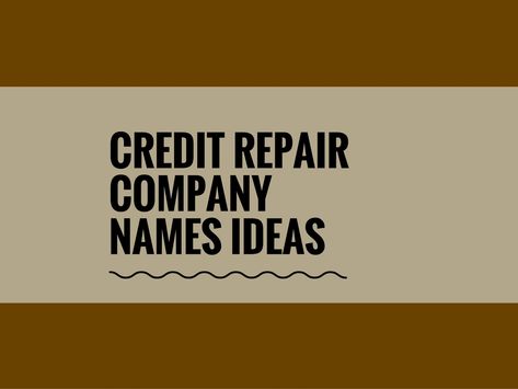 Starting a credit business is easy and a lot simpler than you think. A credit repair business has unlimited profit potential and a low startup cost.A Creative name is the most important thing of marketing. Check here creative, best Credit Repair company names ideas Company Names Ideas, Rebuilding Credit, Fix My Credit, Credit Repair Business, Improve Credit, Credit Karma, Credit Repair Services, Paying Off Credit Cards, Basic Training