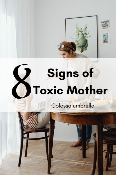 Toxic Mothers Signs, When Parents Are Toxic, Toxic Mother Daughter Relationship, Selfish Parents, Toxic Mother, Toxic Parent, Message For Mother, Toxic Parents, Mother Daughter Relationships