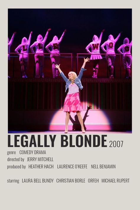 Legally Blonde Broadway, Broadway Musicals Posters, Legally Blonde The Musical, Musical Theatre Posters, Musical Wallpaper, Legally Blonde Musical, Broadway Posters, Musical Theatre Broadway, Film Posters Minimalist