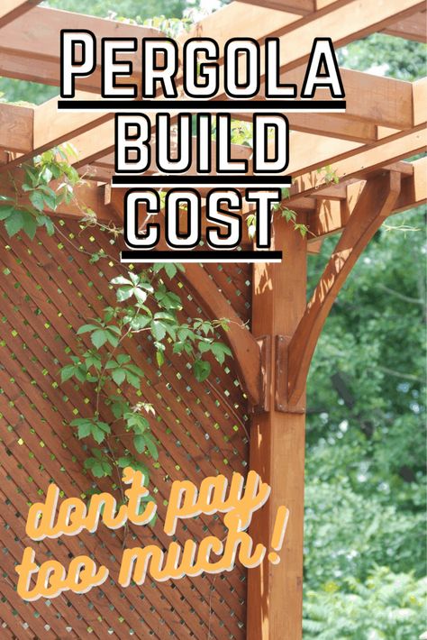 Build A Pergola, Pergola Cost, Building A Pergola, Cost To Build, Pergola Plans, Pergola Kits, Garden Accents, Diy Pergola, Back Garden