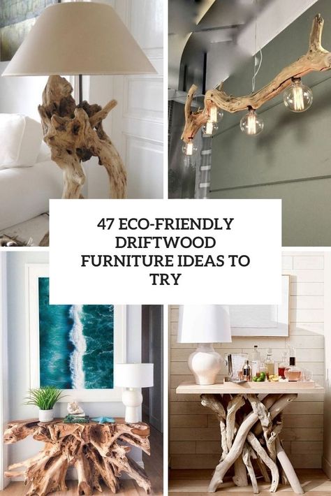 Drift Wood Furniture Ideas, Diy Driftwood Furniture, Diy Beach House Furniture, Driftwood Table Diy, Driftwood Shelf Ideas, Beach Entryway Ideas, Driftwood Frame Diy, What To Do With Driftwood, Driftwood Shelf Diy