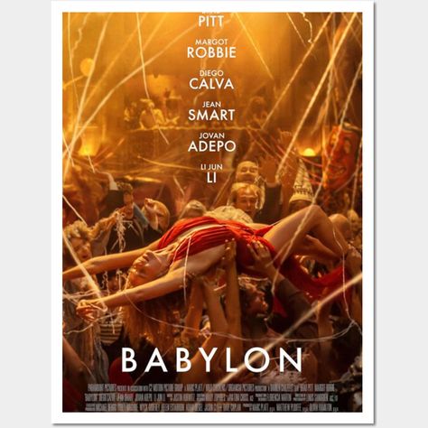 Babylon -- Choose from our vast selection of art prints and posters to match with your desired size to make the perfect print or poster. Pick your favorite: Movies, TV Shows, Art, and so much more! Available in mini, small, medium, large, and extra-large depending on the design. For men, women, and children. Perfect for decoration. Babylon 2022, Babylon Movie, Oud Hollywood, Drama Films, Damien Chazelle, Film Script, Dances With Wolves, Boogie Nights, Jean Smart