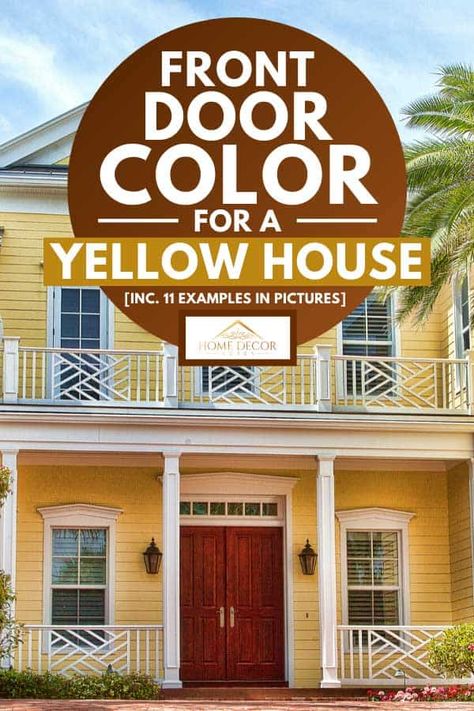 Front Door Color For A Yellow House [Inc. 11 Examples in Pictures] - Home Decor Bliss Door Colors For Yellow Siding, Front Door Yellow Brick House, Front Door Color Yellow House, Yellow House Wood Door, Front Door Color For Yellow House, Front Door Colors With Yellow Siding, Dark Yellow House Exterior, Front Door Colors With Yellow Brick, Yellow House Door Color Ideas