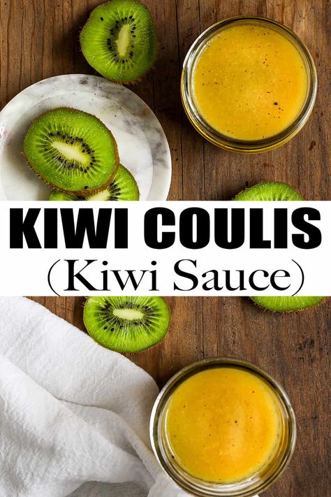 Simple and delicious kiwi coulis (kiwi sauce) recipe. This kiwi puree is perfect for breakfast and your favorite desserts. Prepared with just a few ingredients, this kiwi sauce is ready in less than 10 minutes. Kiwi Sauce Recipe, Kiwi Compote, Kiwi Sauce, Kiwi Fruit Recipes, Kiwi Puree, Kiwi Dessert, Coulis Recipe, Yogurt Dipping Sauce, Kiwi Recipes