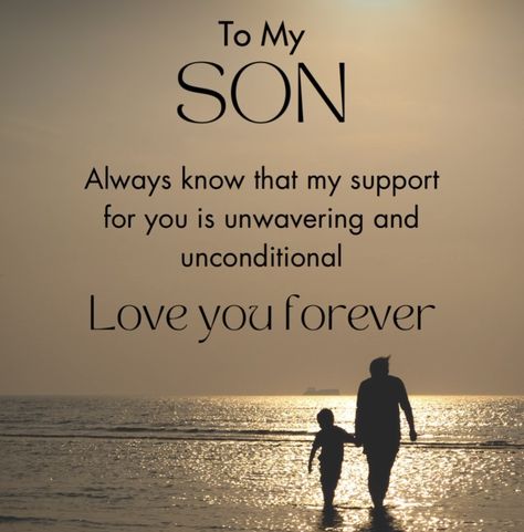 Father To Son Quotes, My Son Quotes, Mothers Love For Her Son, Love My Son Quotes, Love My Son, I Love You Son, Son Quotes From Mom, Son Birthday Quotes, Niece Quotes