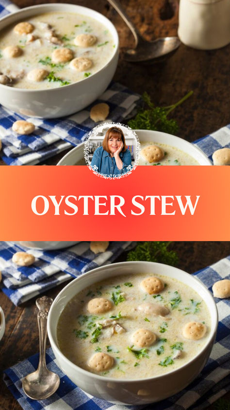 Barefoot Contessa Oyster Stew Oyster Soup Recipe Easy, Oyster Stew Recipes Best, Oyster Stew Recipes Using Canned Oysters, Easy Oyster Stew Recipes, Oyster Stew With Fresh Oysters, Oyster Stew With Canned Oysters, Oyster Recipes No Shell, Oyster Soup Recipe, Oysters Recipes