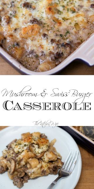 Mushroom And Swiss Burger, Entre Recipes, Tasty Casseroles, Burger Casserole, Mushroom And Swiss, Swiss Burger, Popular Casseroles, Supper Meals, Dinner Casserole Recipes