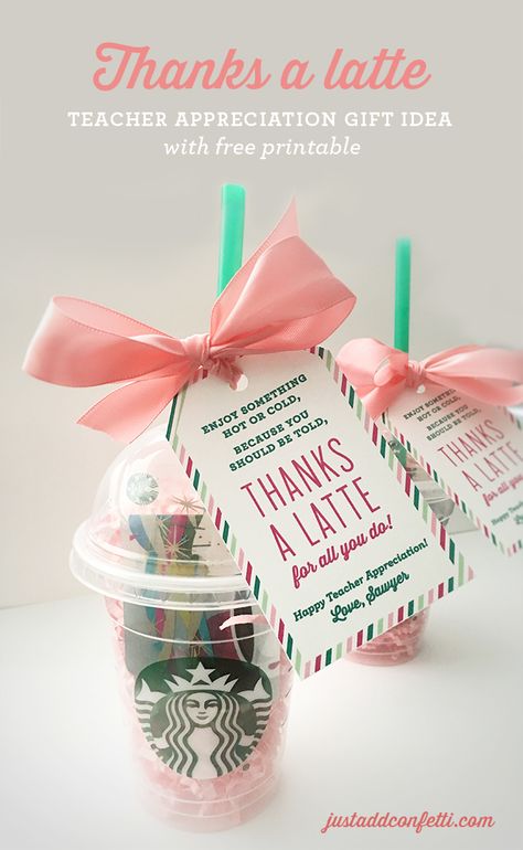 Thanks A Latte Teacher Appreciation Gift Idea with free printable - Just Add Confetti Easy Presents, Selamat Hari Valentine, Cheap Teacher Gifts, Thanks A Latte, Teachers Diy, Hari Valentine, Gifts Teacher, Diy Teacher Gifts, Staff Appreciation