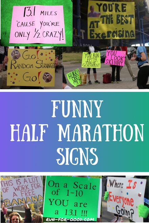 Half marathon runners love to read signs as they run 13.1 miles. Here are some inspirational and funny half marathon spectator signs.   #halfmarathonsigns Funny Signs For Marathon Runners, Signs For Runners Cheer, Running Posters For Races Funny, Funny Race Signs Running, Half Marathon Quotes Funny, Race Posters Running, Running Signs Motivational, Running Posters Funny Marathon Signs, Half Marathon Signs For Friends