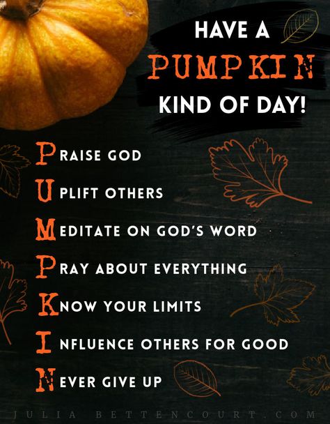 Pumpkin Devotional Writing Idea – Julia Bettencourt Blog Womens Ministry Events, Hey Pumpkin, Bible Study Verses, Inspirational Quotes God, Faith Inspiration, Christian Quotes Inspirational, Bible Encouragement, Bible Inspiration, Bible Verses Quotes