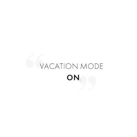 Out Of Salon Quotes Vacation, Vacation Tomorrow Quotes, Out Of Salon On Vacation Quotes, Vacation Begins Quotes, Vacation Mode On Quotes, Vacay Mode Quotes, Vacation Mood On Quotes, Vacation Mode Quotes Funny, Out Of Office Quotes Vacation