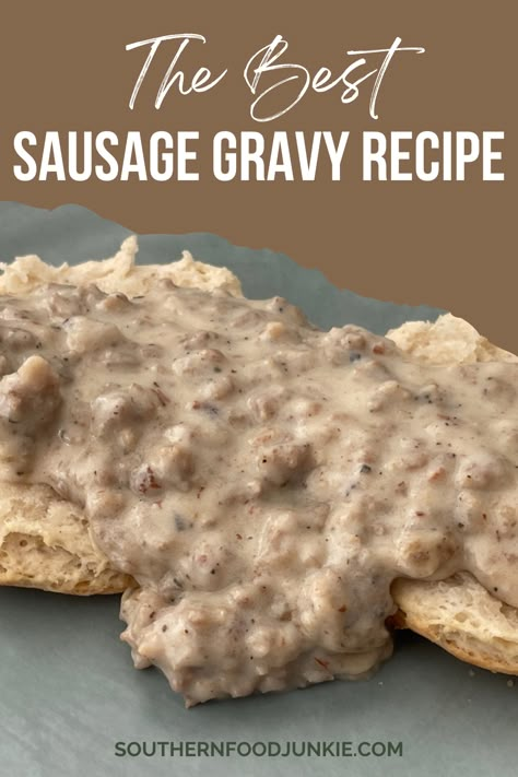 Biscuits And Gravy Skillet, Biscuits And Gravy For One, Gravy Recipe Easy For Biscuits, Home Made Breakfast Gravy, Sausage Gravy With Almond Milk, How To Make Homemade Gravy For Biscuits, Sausage Gravy Mix Recipe, Southern Sausage Gravy And Biscuits, Sausage Gravy From Scratch