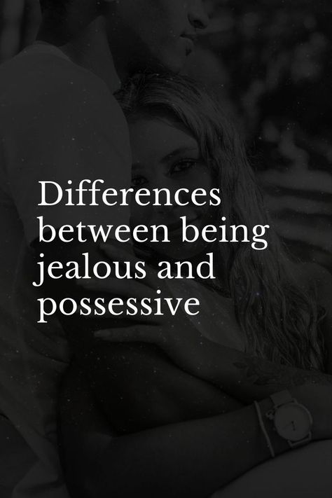 Possessive Boyfriend, Jealousy In Relationships, Jealous Boyfriend, Being Jealous, I Am Jealous, Feeling Jealous, Relationship Dynamics, Jealous Of You, Family Dynamics