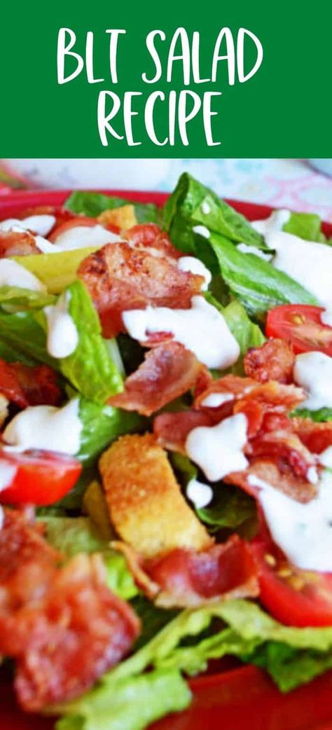 Blt Salad Dressing, Lettuce Tomato Salad, Bacon Lettuce Tomato Salad, Tomato Salad Dressing, Blt Salad Recipe, Salad Recipes With Bacon, Waldorf Salad Recipe, Lettuce Salad Recipes, Bacon Lettuce Tomato