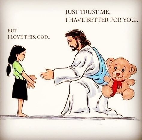 Trust me...I have something better for you. I Love It, Love It, Teddy Bear, Jesus, I Love, Twitter