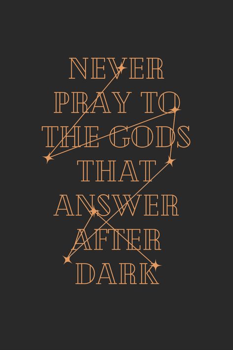 "Never pray to the gods that answer after dark" a quote by VE Schwab from the Invisible Life of Addie Larue The Invisible Life Of Addie Larue Poster, Books Posters Aesthetic, The Invisible Life Of Addie Larue Stars, The Invisible Life Of Addie Larue Cover, The Invisible Life Of Addie Larue Fanart Addie And Luc, The Secret Life Of Addie Larue, Invisible Life Of Addie Larue Fanart, Invisible Life Of Addie Larue Aesthetic, Invisible Life Of Addie Larue Tattoo