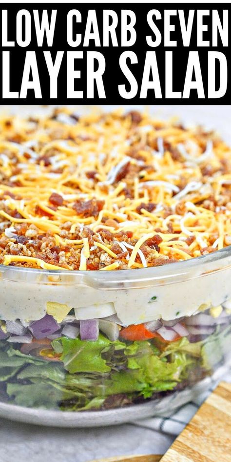 Seven Layer Salad Recipe, Layered Salads, 7 Layer Salad, Layer Salad, Seven Layer Salad, Layered Salad Recipes, Keto Salads, Keto Salad, Salad Diet