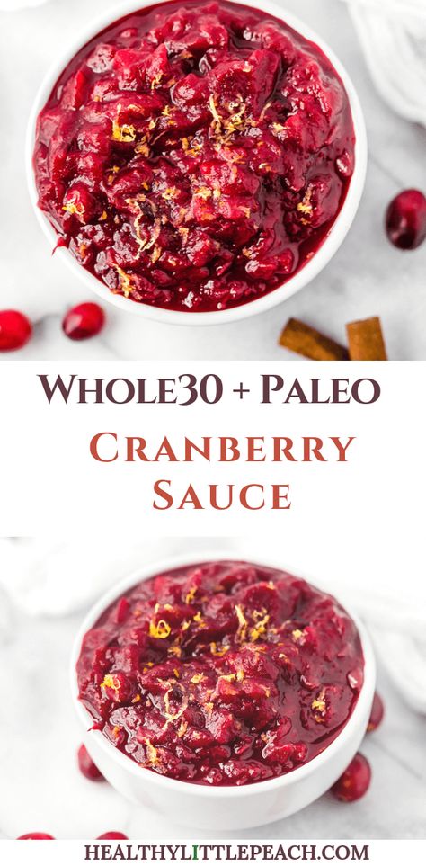 Paleo/Whole30 Cranberry Sauce - Healthy Little Peach Paleo Sauce, Paleo Cranberry Sauce, Healthy Little Peach, Paleo Thanksgiving Recipes, Unbound Wellness, Paleo Thanksgiving, Cranberry Sauce Recipe, Healthy Holiday Recipes, Cranberry Sauce Homemade