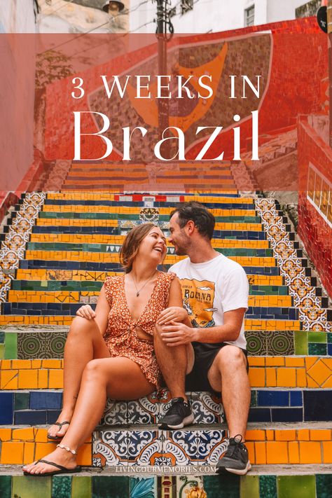 Travelling couple sat on colourful stairs in Rio de Janeiro Vacation In Brazil, Travelling Brazil, Brazil Bucket List, Brazil Itinerary 1 Week, Bonito Brazil, Brazil Itinerary, Brazil Backpacking, Travel To Brazil, Brazil Trip