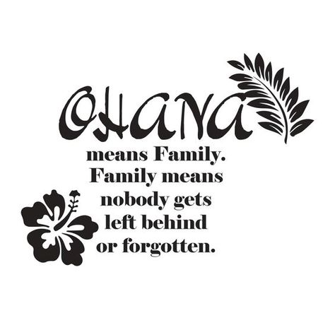 Hawaiian Symbols, Stitch Ohana Means Family, Hawaiian Quotes, Love One Another Quotes, Ohana Tattoo, Family Quotes Tattoos, Hip Thigh Tattoos, Hawaiian Tattoo, Family Meaning