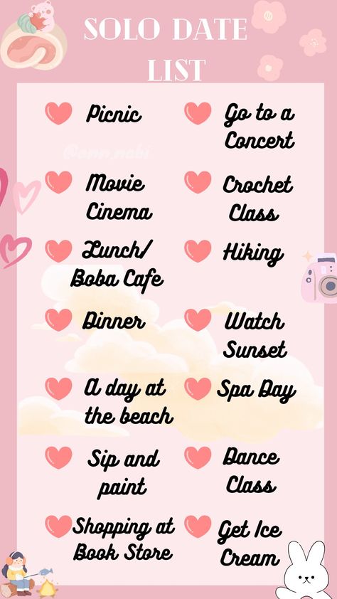 Solo date list Date With Myself Ideas, Solo Date Aesthetic Insta Story, Date Myself Ideas, This Or That Dating Edition, Date Yourself Ideas, Solo Date Aesthetic, Date Myself, Date With Myself, Solo Date Ideas