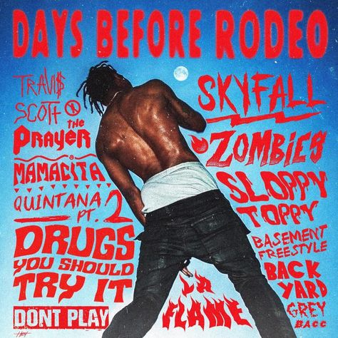 Travis Scott Rodeo, Travis Scott Album, Days Before Rodeo, Kung Fu Kenny, Rodeo Poster, Travis Scott Wallpapers, Rap Albums, Vintage Poster Design, Music Poster Design