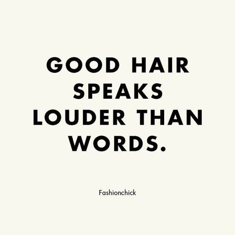 Good Hair Quotes, Rock Haircut, Hair Inspiration Quotes, Barber Quotes, Hair Captions, Hair Salon Quotes, Stylist Quotes, Hairdresser Quotes, Hair Salon Marketing