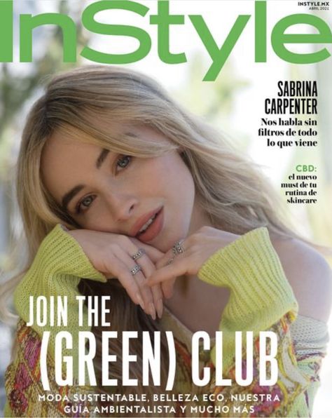 2021 Sabrina Carpenter featured on the April cover of InStyle México. Photography by Kat Irlin, Fashion Editor Paulina Zas, Hairstyle by Scott King, and Make-up by Allan Avendaño. Sabrina Carpenter Magazine, Instyle Magazine, Fashion Editor, American Singers, Sabrina Carpenter, Nickelodeon, Magazine Cover, Pop Culture, Actresses