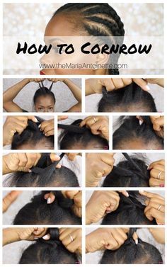 Step-by-step instructions on how to cornrow your own hair beginners friendly. How To Braid Black Girls Hair, Beginner Cornrows, How To Braid Cornrows Step By Step, Twisted Updo Natural Hair, Hairstyles Beginners, Cornrow Your Own Hair, How To Braid Cornrows, How To Do Cornrows, How To Cornrow