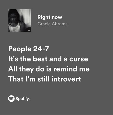 Right Now Gracie Abrams Lyrics, Gracie Abrams Good Riddance Lyrics, Good Riddance Gracie Abrams Lyrics, Right Now Gracie Abrams, Good Riddance Quotes, Gracie Lyrics, Fangirl Posters, Caroline Core, Silently Screaming