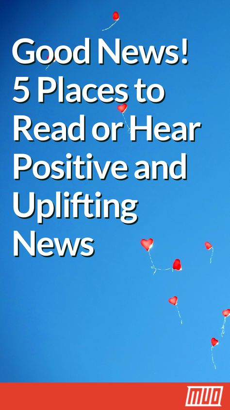 Places To Read, Positive News, Cheer You Up, Feeling Down, The Drama, Bad News, Cool Websites, Inspirational Story, Good News