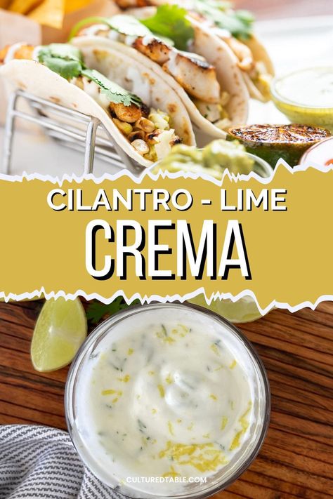 Easy Cilantro Lime Crema Cilantro Lime Crema Recipe, Lime Crema Recipe, Cilantro Lime Crema, Best Sauce Recipe, Crema Recipe, Breakfast Recipes Kids, Lime Crema, Homemade Pantry, I Heart Naptime