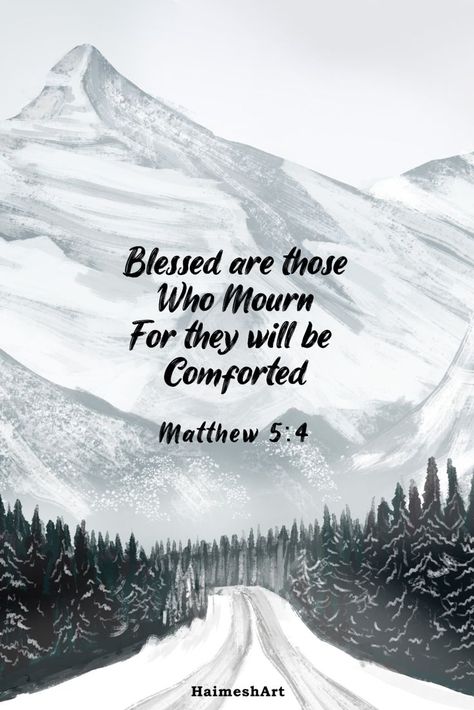 Art Screensaver, Matthew 5 4, Blessed Are Those, How High Are You, Scripture Art, Bible Quotes, Verses, Bible Verses, Spirituality