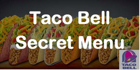 Taco Bell secret menu | Secret Menus Guru Taco Bell Secret Menu Items, Taco Bell Secret Menu, Taco Bell Menu, Happy Hour Food, Secret Menu Items, Top Secret Recipes, Menu List, Starbucks Secret Menu, Secret Menu