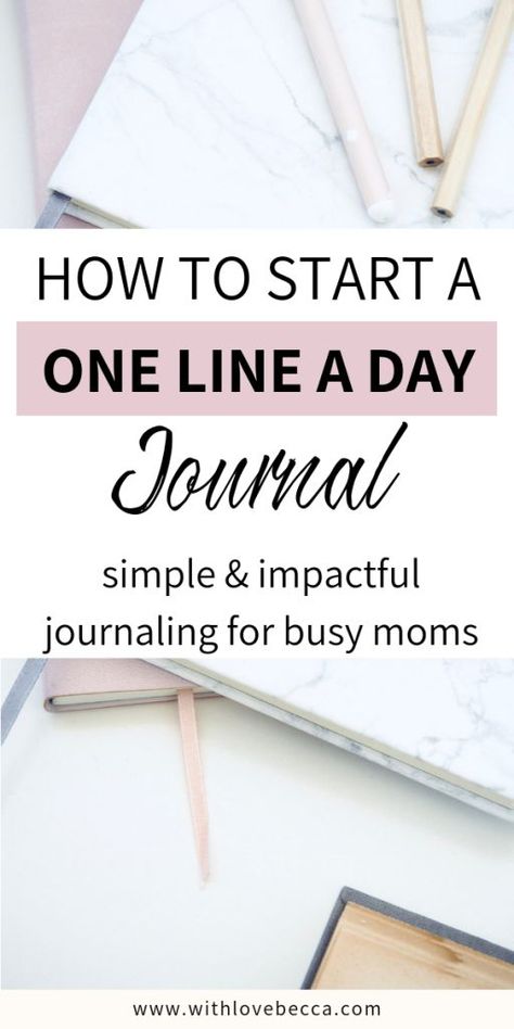 How you can start a one line a day journal. Simple journaling for busy moms. Plus the 5 important lessons I learned over 5 years of writing one line each day. #onelineadayjournal #journaling #writing #motherhood #personaldevelopment One Line A Day Journal, Line A Day Journal, Simple Journaling, Busy Mom Planner, Unicorn Journal, 5 Year Journal, One Line A Day, Journal Simple, Fluffy Unicorn