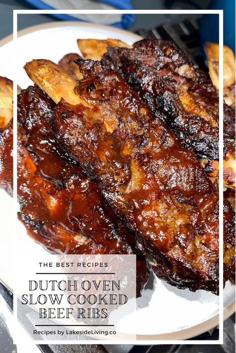 Beef Rib Recipes Oven, Bbq Short Ribs Dutch Oven, Best Beef Ribs In The Oven, Dutch Oven Beef Ribs, Dutch Oven Bbq Ribs, Braised Beef Ribs Dutch Ovens, Beef Ribs Dutch Oven, Ribs In Dutch Oven How To Cook, Slow Cooked Beef Ribs