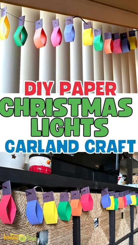 DIY Paper Christmas Lights Craft - Easy Holiday Homemade Garland Ideas Christmas Crafts To Hang From Ceiling, Christmas Crafts Window Decorations, Christmas Decor For A Classroom, Christmas Decor Ideas Made Out Of Paper, Paper Lights Garland, Kids Homemade Christmas Decorations, Christmas Light Paper Garland, Christmas Lights Garland Paper, Christmas Decor Ideas Diy Kids Paper