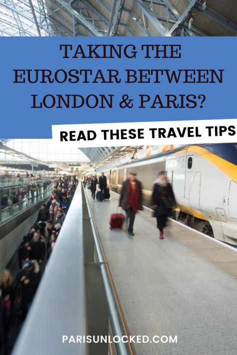 Train From London To Amsterdam, Paris To Amsterdam Train, Paris Day Trips By Train, Train From London To Paris, London To Paris By Train, Chunnel Train, Eurostar Train, Paris To London, London England Travel